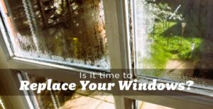 Window Replacement: Signs it’s Time to Upgrade in the Canadian Climate